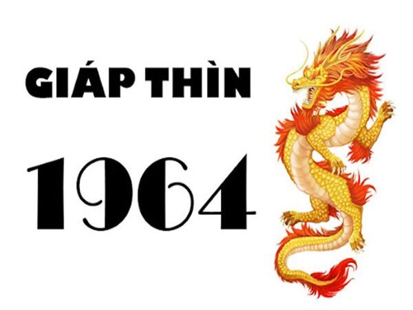 Tổng quan về tuổi Giáp Thìn 1964