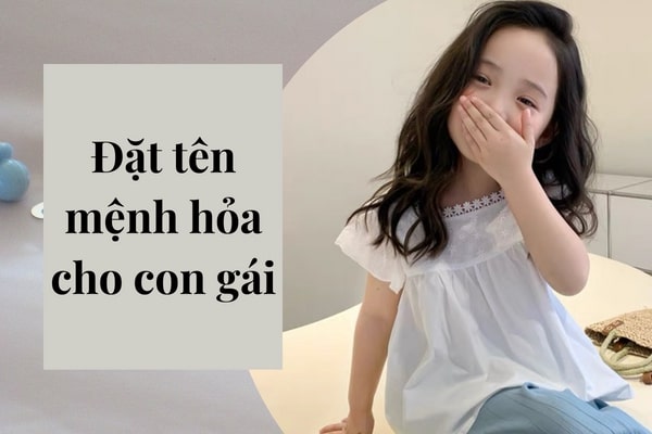 Tìm hiểu về tên mệnh Hỏa cho bé gái