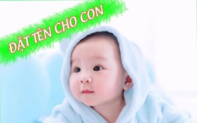 Danh sách tên 3 chữ hài hòa vận khí tuổi và năm sinh